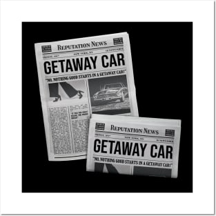 Getaway Car - Reputation News Posters and Art